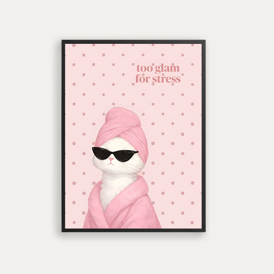 too glam for stress