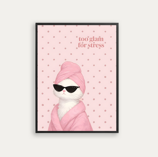 too glam for stress