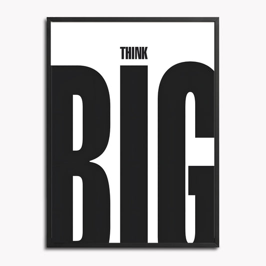 Think Big